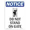 Signmission Safety Sign, OSHA Notice, 14" Height, Rigid Plastic, Do Not Stand On Gate Sign With Symbol, Portrait OS-NS-P-1014-V-11372 - alternate 1